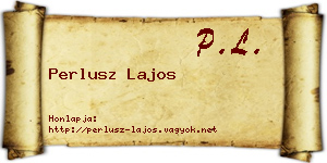 Perlusz Lajos névjegykártya